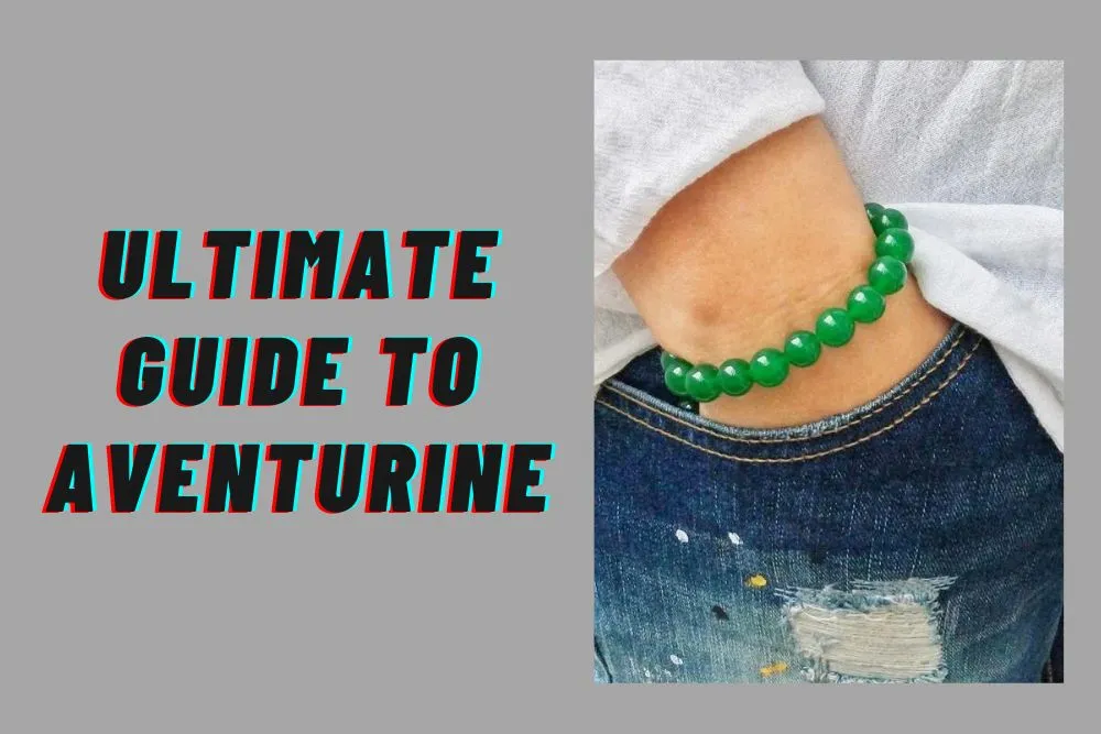 Ultimate Guide to Aventurine Slave: Meanings, Properties, and Powers